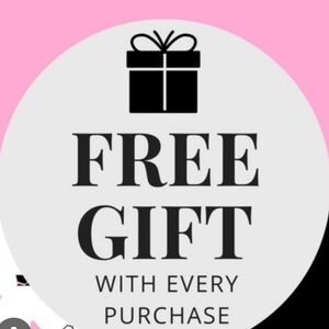 Free Gift with Every Purchase 💋
